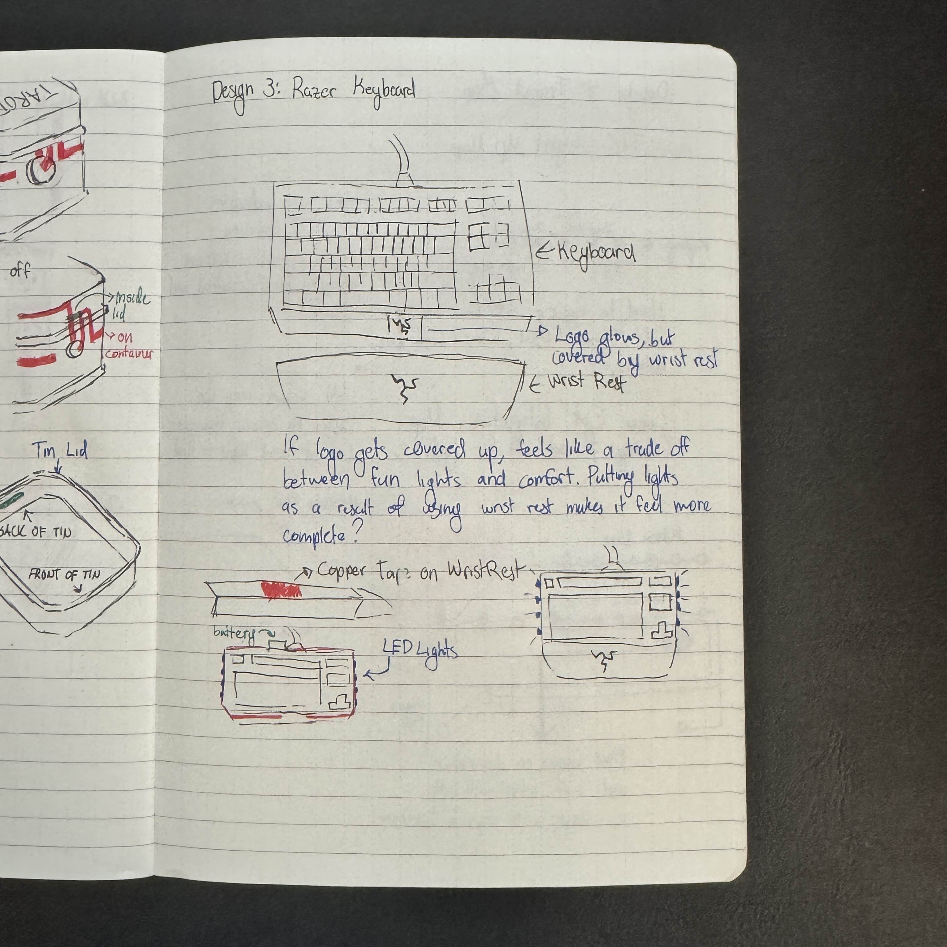 When thinking of my greivances with the Razer keyboard's wrist rest, I wanted to solve the problem of giving up looks for comfort, so I designed a multi-LED circuit that would light up when the wrist rest is attached.
